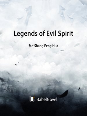 cover image of Legends of Evil Spirit